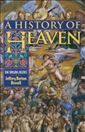 A History of Heaven