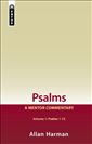 Psalms Volume 1: A Mentor Commentary Volume 1 Psalms 1-72