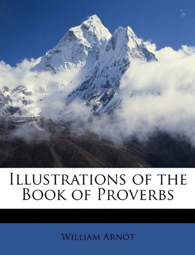 Illustrations of the Book of Proverbs