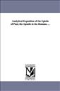 Analytical exposition of the Epistle of Paul, the apostle to the Romans