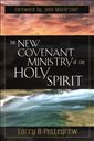 The New Covenant Ministry of the Holy Spirit