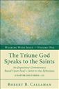 Walking with Jesus: An Expository Commentary on Ephesians