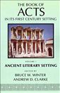 The Book of Acts in its Ancient Literary Setting