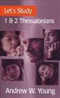 Let’s Study 1&2 Thessalonians