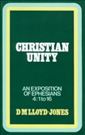 Ephesians Volume 4: Christian Unity (4:1-16)