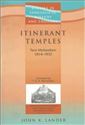Itinerant Temples: Tent Methodism, 1814-1832