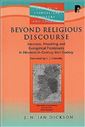 Beyond Religious Discourse: Sermons, Preaching, and Evangelical Protestants in Nineteenth-Century Irish Society