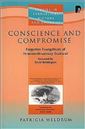Conscience and Compromise: Forgotten Evangelicals of Nineteenth-Century Scotland