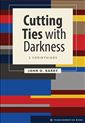 Cutting Ties with Darkness: 2 Corinthians