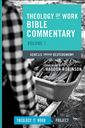 Theology of Work Bible Commentary: Volume 1: Genesis through Deuteronomy