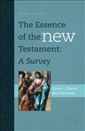 The Essence of the New Testament: A Survey