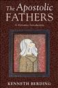 The Apostolic Fathers: A Narrative Introduction