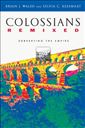 Colossians Remixed: Subverting the Empire