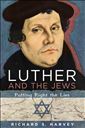 Luther and the Jews: Putting Right the Lies