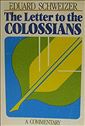 The Letter to the Colossians: A Commentary