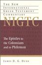 The Epistles to the Colossians and to Philemon