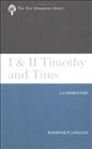 I and II Timothy and Titus