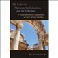 The Letters to Philemon, the Colossians, and the Ephesians: A Socio-Rhetorical Commentary on the Captivity Epistles