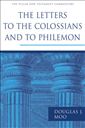 The Letters to the Colossians and to Philemon