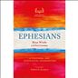 Ephesians: A Pastoral and Contextual Commentary