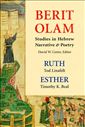 Ruth and Esther: Studies in Hebrew Narrative & Poetry 