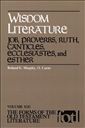Wisdom Literature: Job, Proverbs, Ruth, Canticles, Ecclesiastes, and Esther