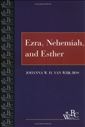 Ezra, Nehemiah, and Esther