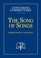 The Song of Songs: A Theological Exposition of Sacred Scripture 