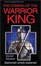 The Coming of the Warrior-King: Zephaniah Simply Explained