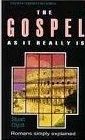 The Gospel as It Really is: The book of Romans simply explained