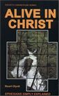 Alive in Christ, Ephesians simply explained