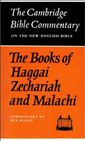 The Books of Haggai, Zechariah and Malachi