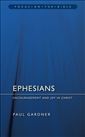 Ephesians: Encouragement and Joy in Christ