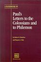A Handbook on Paul's Letters to the Colossians and to Philemon