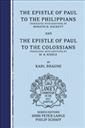 The Epistle of Paul to the Philippians and Colossians