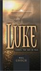 The Gospel of Luke: Christ, The Son Of Man