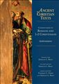 Commentaries on Romans and 1-2 Corinthians