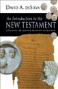 An Introduction to the New Testament: Contexts, Methods and Ministry Formation