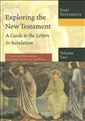 Exploring the New Testament: A Guide to the Letters & Revelation