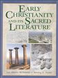 Early Christianity and its Sacred Literature
