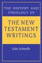 The History and Theology of the New Testament Writings