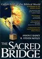 The Sacred Bridge: Carta's Atlas of the Biblical World