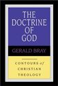 The Doctrine of God (Contours of Christian Theology)