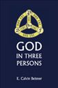 God in Three Persons (Living Studies)