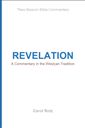 Revelation: A Commentary in the Wesleyan Tradition