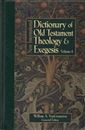 New International Dictionary of Old Testament Theology and Exegesis (5 volume set)