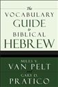 The Vocabulary Guide to Biblical Hebrew