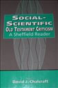 Social Scientific Old Testament Criticism: A Sheffield Reader (Biblical Seminar Series ; Volume 47))