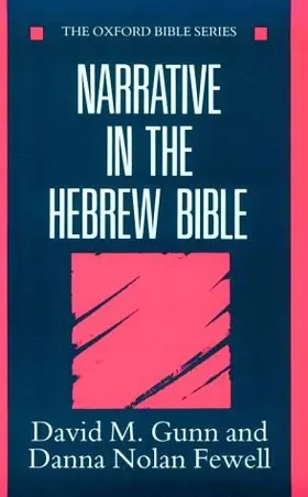 Narrative in the Hebrew Bible (Oxford Bible)