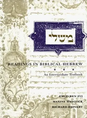 Readings in Biblical Hebrew: An Intermediate Textbook (Yale Language Series)